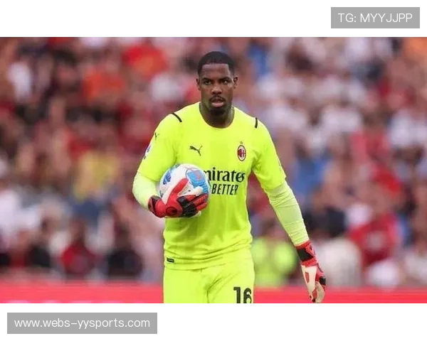 尤文图斯欲免签米兰门神迈尼昂意甲门将格局或将迎来大洗牌