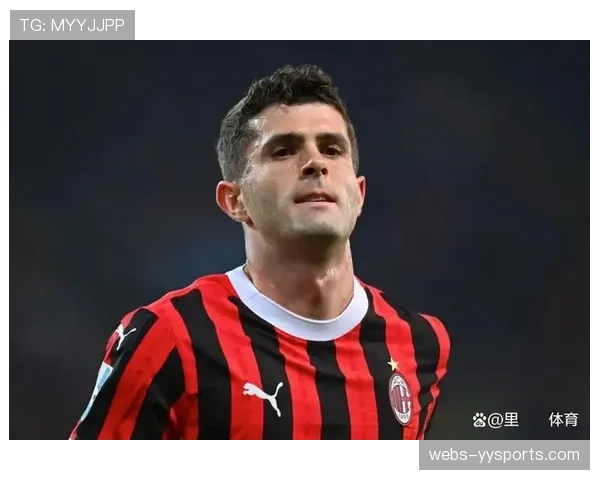 美国队长普利西奇传射建功助AC米兰主场力克那不勒斯